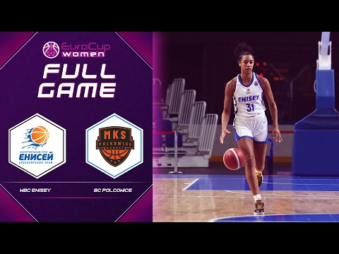 WBC Enisey v BC Polkowice | Full Game - EuroCup Women 2021-22