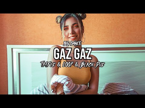 BIG DANCE - Gaz Gaz