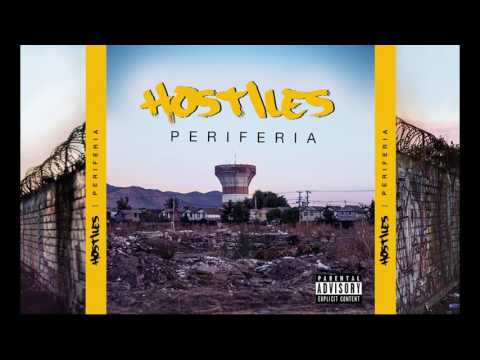 HOSTILES - PERIFERIA - Full Album