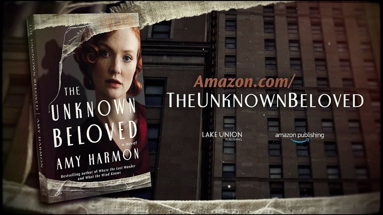 The Unknown Beloved by Amy Harmon | Official Book Trailer