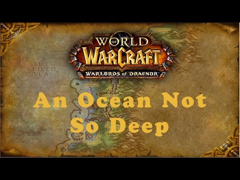 World of Warcraft Quest: An Ocean Not So Deep (Alliance)