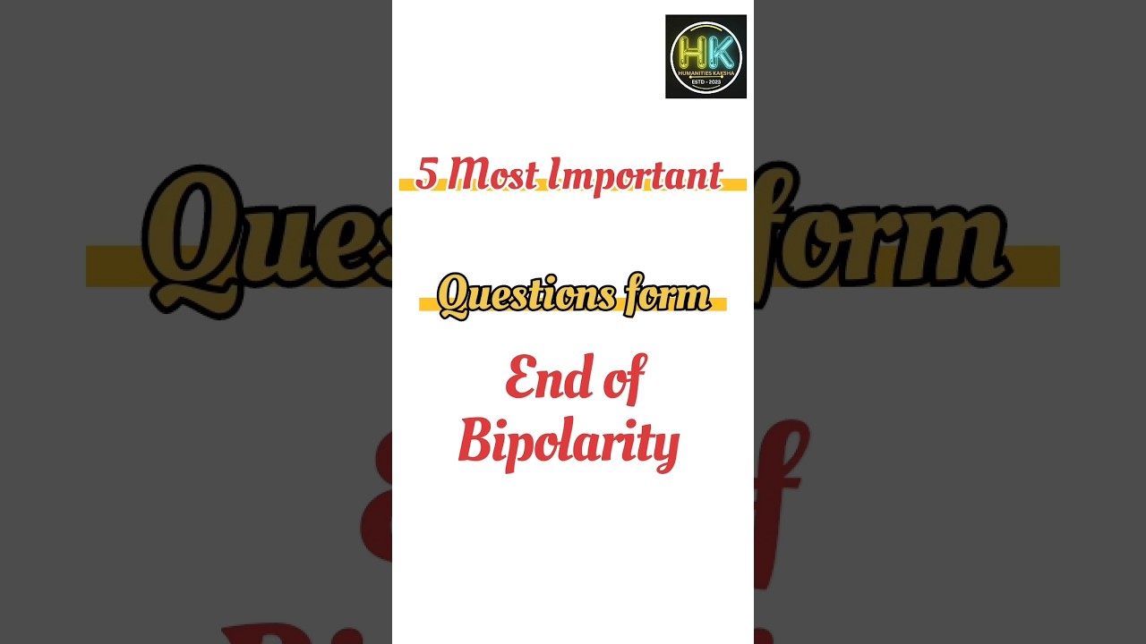 End of Bipolarity Class 12 Political Science  Most Important Questions #humanitieskaksha #boardexam