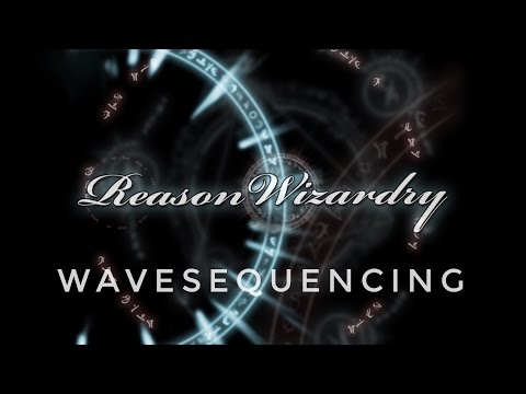 Reason Wizardry - Wavesequencing