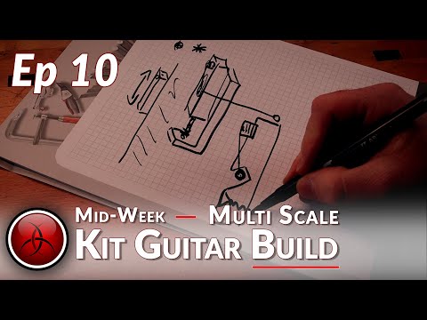 Ep 10 - Shred - Bridge Design - How to Build a Copper Leaf Multi-Scale Kit Guitar
