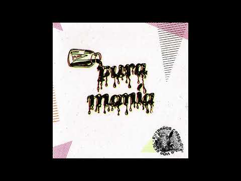 PURA MAN​Í​A - EXTRA​Ñ​OS CASOS DE LA VIDA REAL (FULL EP)