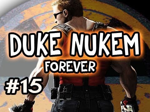 Duke Nukem Forever: Playthrough w/Nova Ep.15 - SAVE WOMANZ