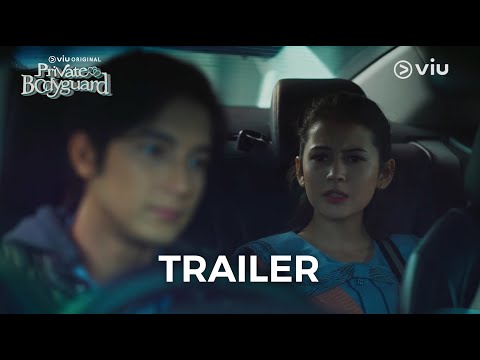 Trailer | Private Bodyguard, coming soon on Viu!