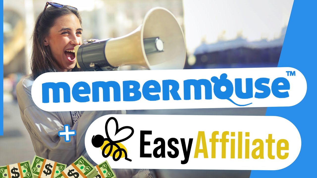 Membership Growth Combo: MemberMouse + Easy Affiliate (Integration)