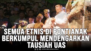 Download lagu Semua Etnis Di Pontianak Berkumpul Mendengarkan Tausiah UAS | Kota Pontianak mp3 Download lagu Semua Etnis Di Pontianak Berkumpul Mendengarkan Tausiah UAS | Kota Pontianak mp3