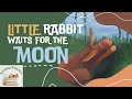 Little Rabbit Waits For The Moon | Read Aloud | Bedtime Stories