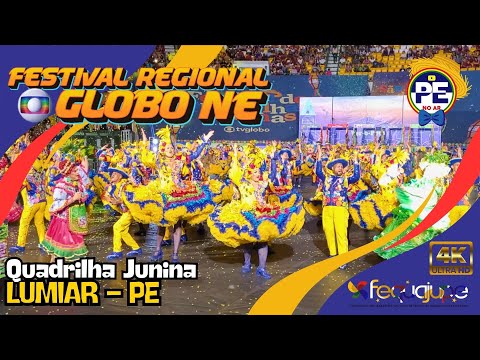 QUADRILHA JUNINA LUMIAR FESTIVAL REGIONAL DE QUADRILHAS JUNINAS GLOBO NORDESTE 2024
