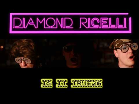 Diamond Ricelli- Is It True26 [Official Video]
