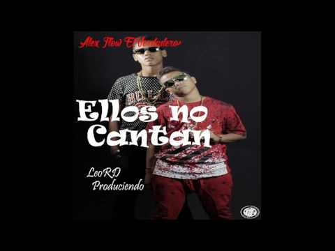Alex Flow Y El Verdadero (Ellos No Cantan)