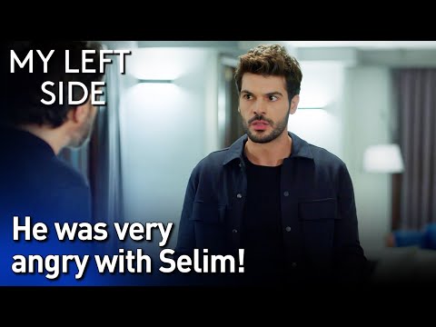 He Was Very Angry With Selim!😤😤🥺 - Sol Yanım | My Left Side