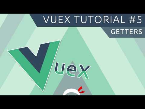 Vuex Tutorial #5 - Getters