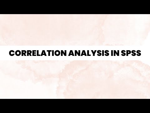 Correlation Analysis in SPSS || How to run Correlation Test in SPSS || Pearson's Correlation