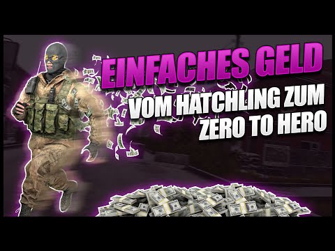 Farming a ton of money - From Hatchling to Zero to Hero! - Escape from Tarkov