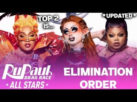 All Stars 11 *UPDATED* Elimination Order & Top 2 - RuPaul's Drag Race