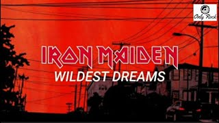 Iron maiden - wildest dreams (Sub español)