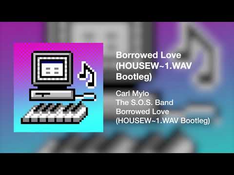 The S.O.S. Band - Borrowed Love (HOUSEW~1.WAV Bootleg)