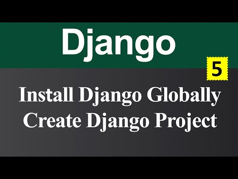 How to Install Django Globally and Create Django Project Hindi