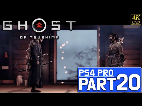GHOST OF TSUSHIMA Gameplay Walkthrough Part 20 [4K PS4 Pro] - No Commentary(FULL GAME)