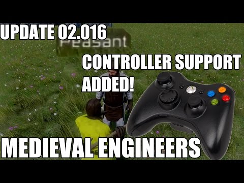 Medieval Engineers | Xbox Controller Support added! (Update 02.016)
