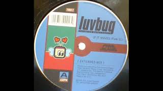 Luvbug feat. Wayne Scales - If It Moves (Funk It)(Extended Mix)