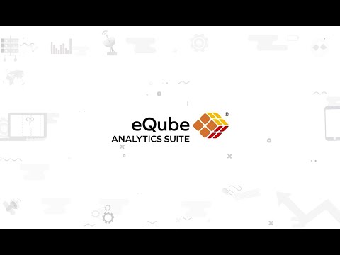 eQube®-DaaS Platform - Analytics Suite
