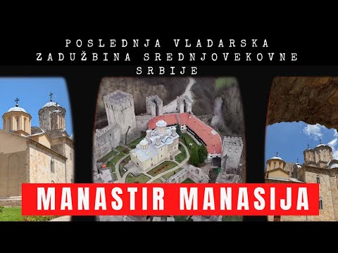 Šta sve krije ova SVETINJA | Manastir MANASIJA | GVOZDENA VRATA BALKANA Ep01
