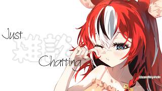 ≪JUST CHATTING≫ i did some things