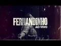 DVD Teus Sonhos Fernandinho Ao Vivo