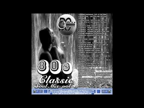 DJ DOTCOM PRESENTS 80'S & 90'S CLASSIC SOULS MIX VOL.3 (DIAMOND SERIES)🎤🎵