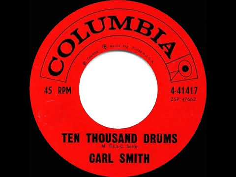 1959 HITS ARCHIVE: Ten Thousand Drums - Carl Smith