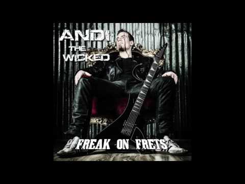 Andi the wicked "Bad in Bed" (Song) Album: Freak on Frets