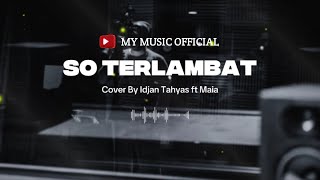 Download lagu SO TERLAMBAT (COVER) - GUNAWAN | LAGU TERBARU |  LIRIK VIDEO mp3