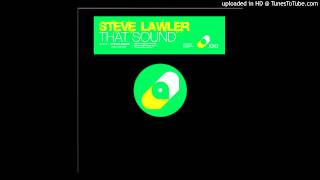 Steve Lawler - That Sound video