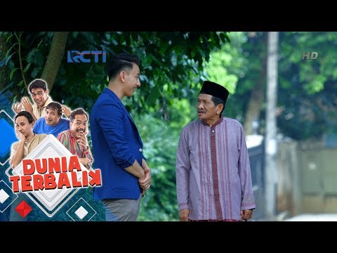 DUNIA TERBALIK - Ustad Kemed Kesal Dibilang Mau Ke Rumah Emak Eros [1 Juni 2018]