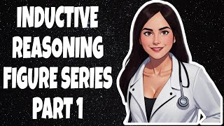 INDUCTIVE REASONING FIGURE SERIES PART 1 CEM NMAT 2019, 2014 and MSA RATIONALE