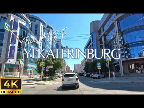A Large And Modern Yekaterinburg - Driving 4K - Летний Екатеринбург в 4K