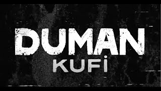 Duman - Kufi (Lyric Video)