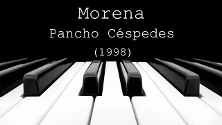 Morena - Pancho Céspedes (1998)