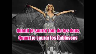 Karaoké Céline Dion - Je chanterai