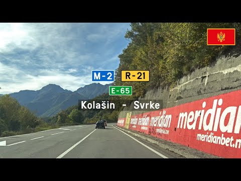 Driving in Montenegro: M2 E65 & R21 from Kolašin to Svrke