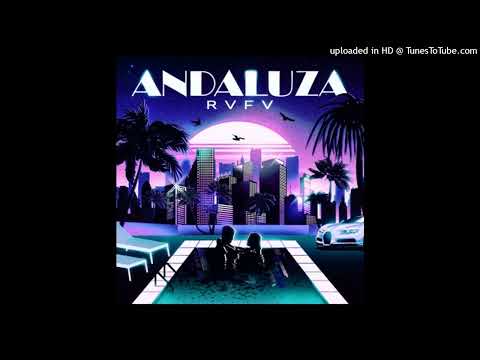 Rvfv - Andaluza (Audio Oficial)