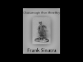 Frank Sinatra - Chattanoogie Shoe Shine Boy