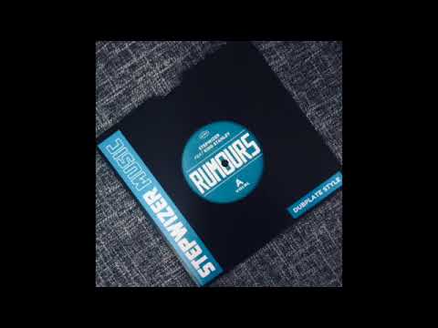 Stepwizer Feat King Stanley - Rumours + Dub (Stepwizer)
