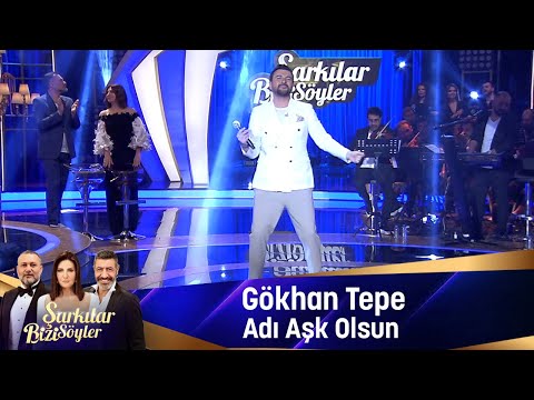 Gökhan Tepe - ADI AŞK OLSUN