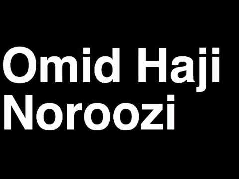 How to Pronounce Omid Haji Noroozi Iran Gold Medal Greco Roman Wrestling London 2012 Olympics Video