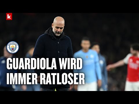 Guardiola nach 1:5-Debakel: "Auf diesem Niveau muss man ernsthaft sein" | Arsenal - Manchester City